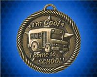 2 inch Gold "I come To School" Value Medal